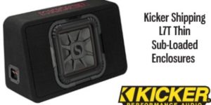 KICKER L7T Thin Sub-Loaded Enclosures Available and Shipping to Dealers